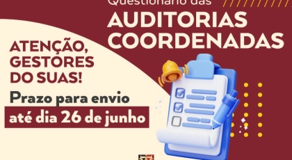 Prazo para envio de informa&ccedil;&otilde;es da auditoria nacional sobre o suas encerra nesta sexta-feira (26)